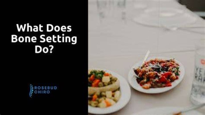 What does bone setting do?